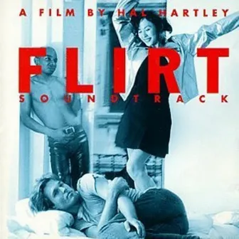 Flirt by Hal Hartley