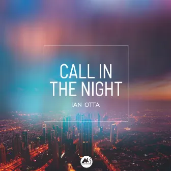 Call in the Night by Ian Otta