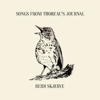 Songs from Thoreau’s Journal by Heidi Skjerve