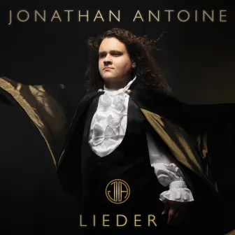 Lieder by Jonathan Antoine