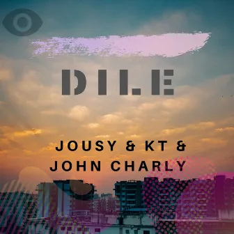 Dile by John Charly