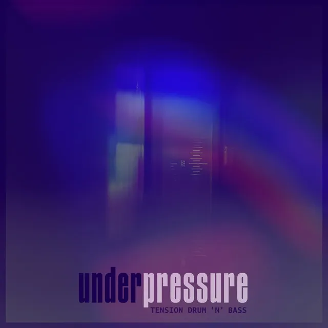 Under Pressure - Tension Drum 'n' Bass