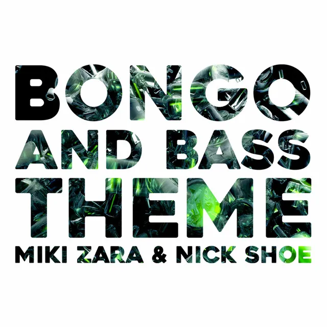 Bongo and Bass Theme - Original Mix