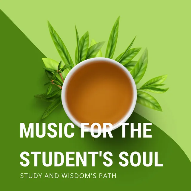 Music for Student's Soul and Welcome Learning