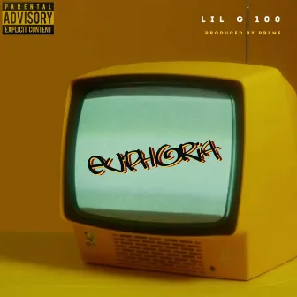 Euphoria by Lil G 100