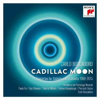 Cadillac Moon by Carlo Boccadoro