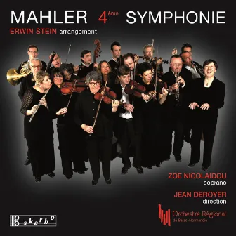 Mahler: Symphony No. 4 in G Major (Erwin Stein Arrangement) by Jean Deroyer