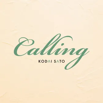 Calling by Kodai Sato