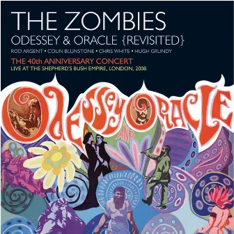 Odessey & Oracle - 40th Anniversary Concert (Live) by The Zombies