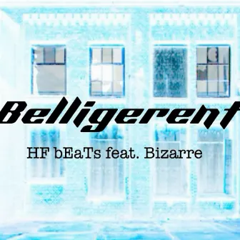 Belligerent by HF bEaTs