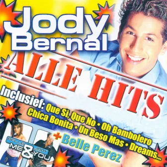 Alle Hits by Jody Bernal