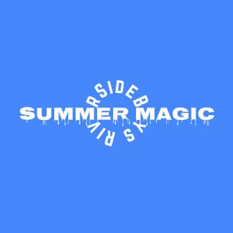 Summer Magic by River Side Boys