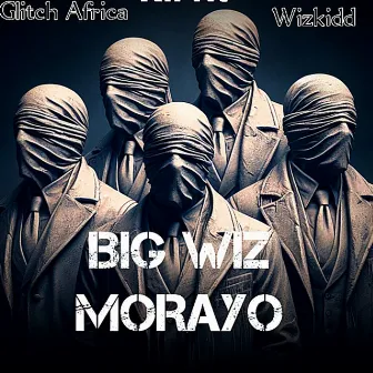 Big Wiz Morayo by Glitch Africa