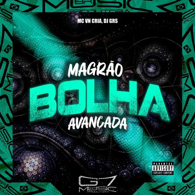 Magrão Bolha Avançada