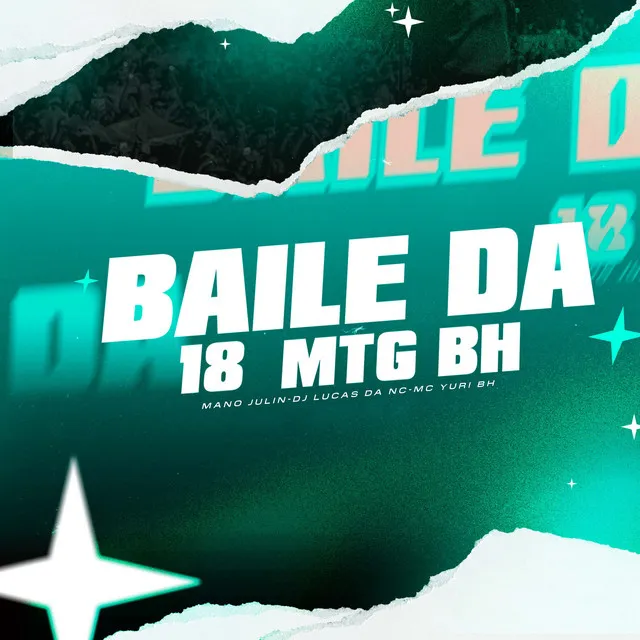 Baile da 18 Mtg Bh