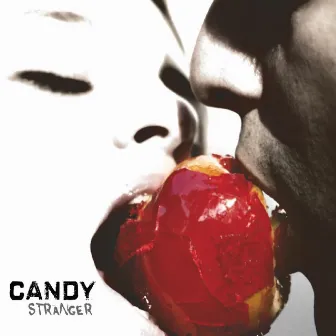 Stranger by Candy