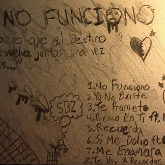 No Funciono by SBZ