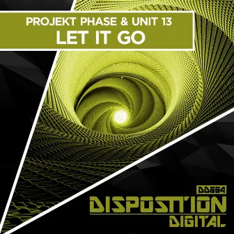 Let It Go by Projekt Phase