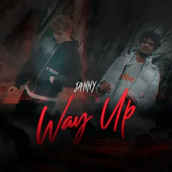 way up by JANNY