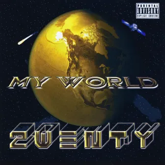 My World by 2wenty