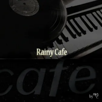 Rainy Cafe by YUN