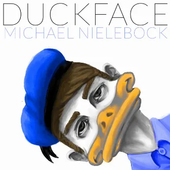 Duckface by MIchael Nielebock