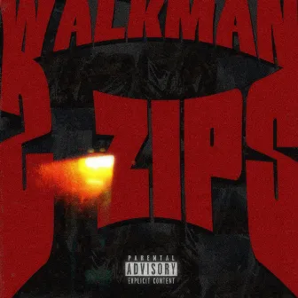 2 ZIPS by Walkman