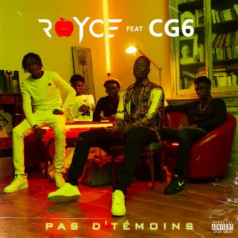 Pas d'témoins by Royce