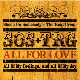 All For Love 〜愛こそすべて〜 by The Real Group