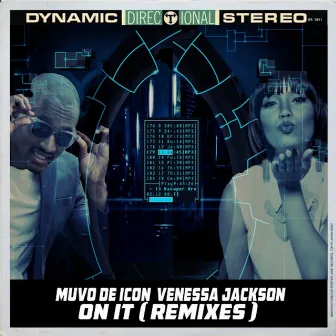 On It (Remixes) by Muvo De Icon