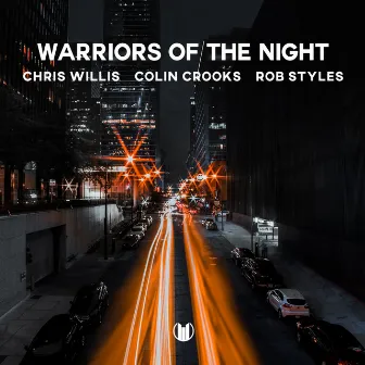 Warriors Of The Night by Colin Crooks