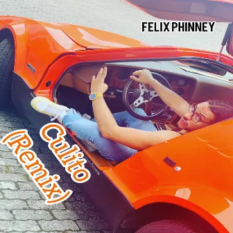 CULITO (remix) by Felix Phinney