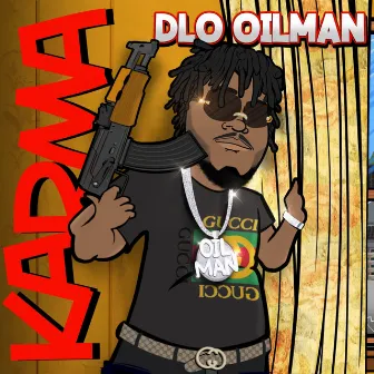 Karma by Dlo Oilman