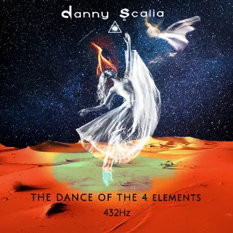 The Dance of the 4 Elements by Danny Scalia