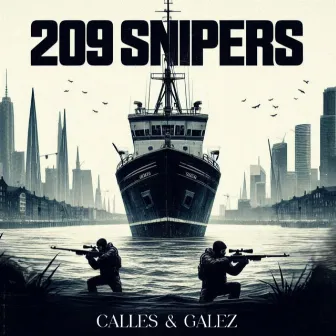 209 Snipers by Calles