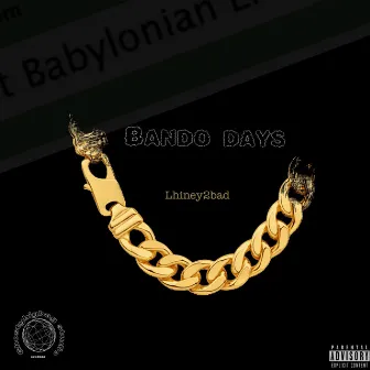 Bando Days by Lhiney2bad