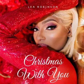 Christmas With You by LeA Robinson