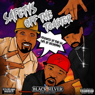 Safety's off the Toaster by Black Silver