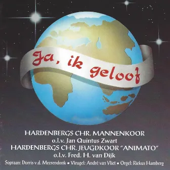 Ja, ik geloof by Hardenbergs Chr. Mannenkoor