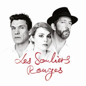 Les souliers rouges by Cœur De Pirate