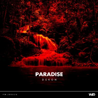 Paradise (Radio Edit) by Dekon