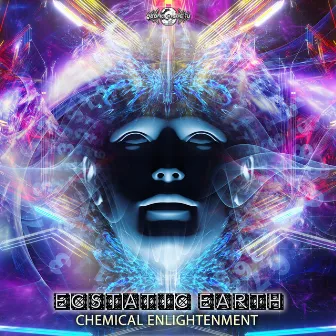 Chemical Enlightenment by Ecstatic Earth