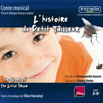 L’Histoire du Petit Tailleur / The Story of the Little Tailor by Emmanuelle Gaume