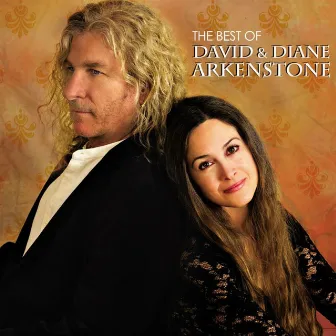 The Best of David & Diane Arkenstone by David Arkenstone