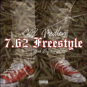 7.62 Freestyle by K2 Medley