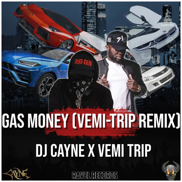 Gas Money - Vemi-Trip Remix