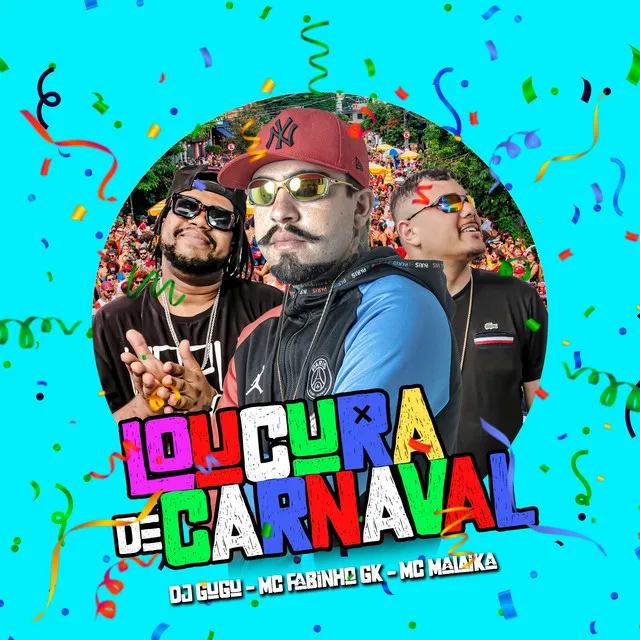 Loucura de Carnaval