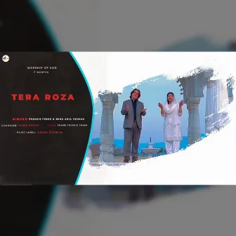 Tera Roza by Francis Feroz