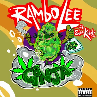 Ganja by Rambo Lee