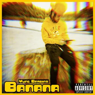 BANANA by Yung Bambino